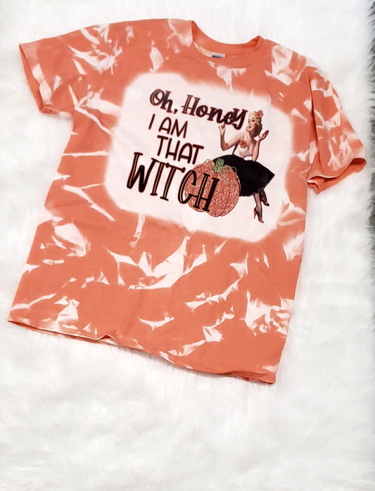 Oh Honey I Am That Witch